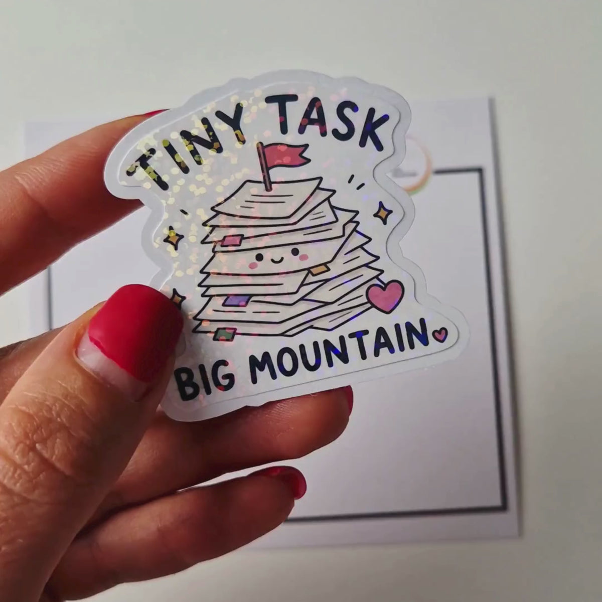 Holo Sticker „Tiny Task, Big Mountain“ – Kawaii Glitzer Sticker für Laptop, Kindle & E-Reader | Motivationssticker